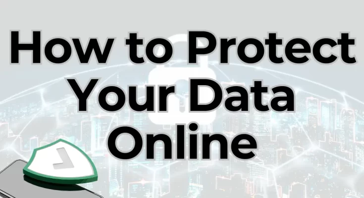 cybersecurity tips how to protect your data online