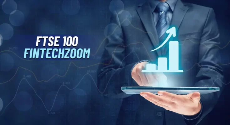 FTSE 100 FintechZoom