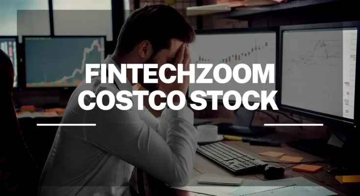 FintechZoom Costco Stock