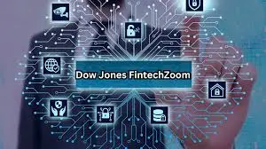 Dow Jones FintechZoom: Expert Predictions and Market Forecasts