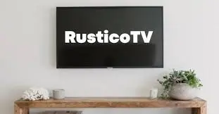 RusticoTV: Bringing Rustic Elegance to Your Screen